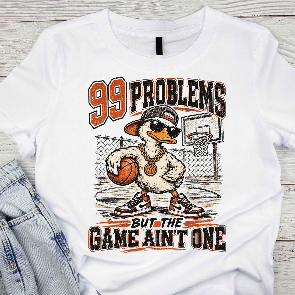 99 Problems But the Game Ain't One Basketball Ladies' T-Shirt