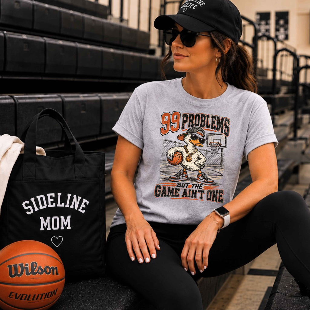 99 Problems But the Game Ain't One Basketball Ladies' T-Shirt