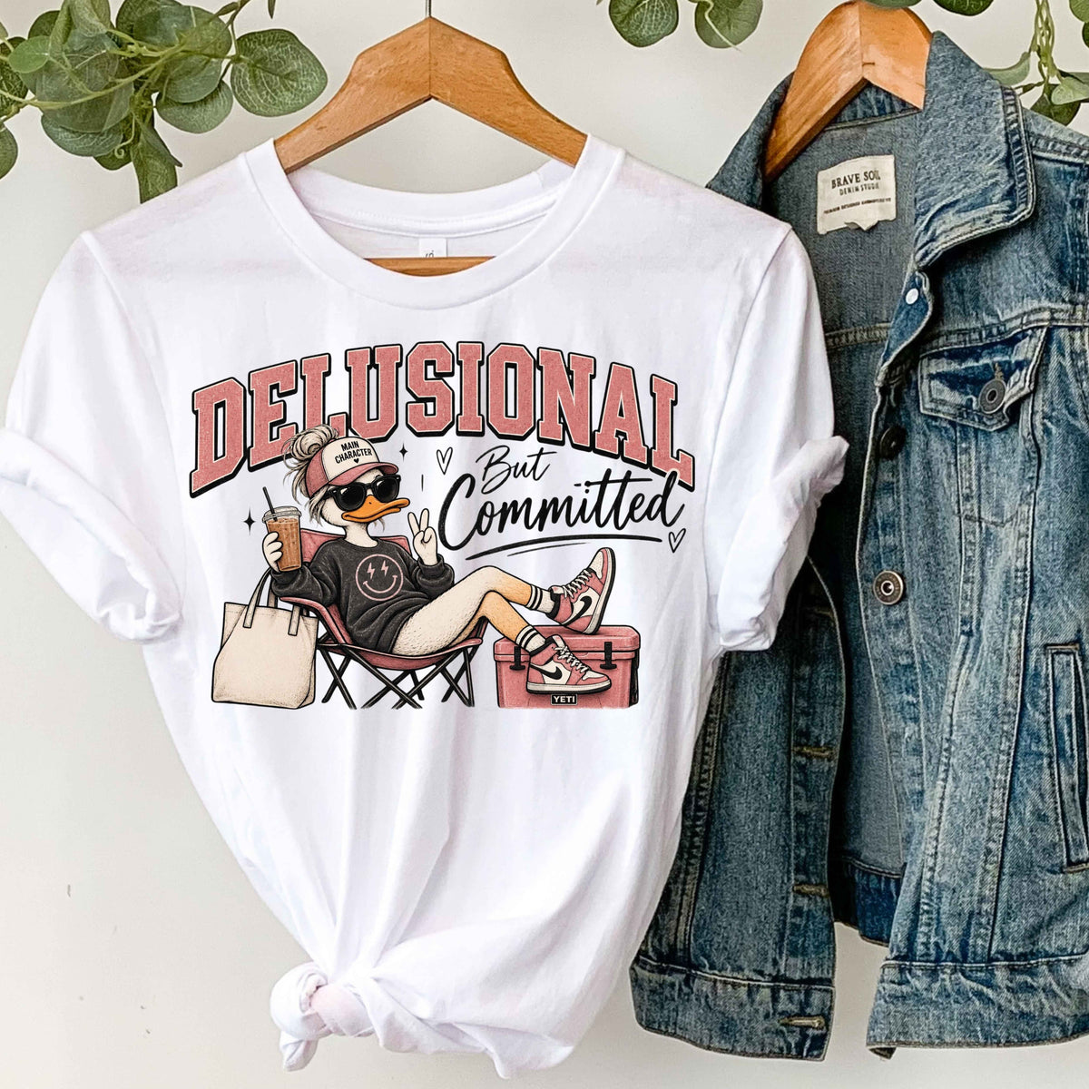 Delusional, But Committed Duck Ladies' T-Shirt