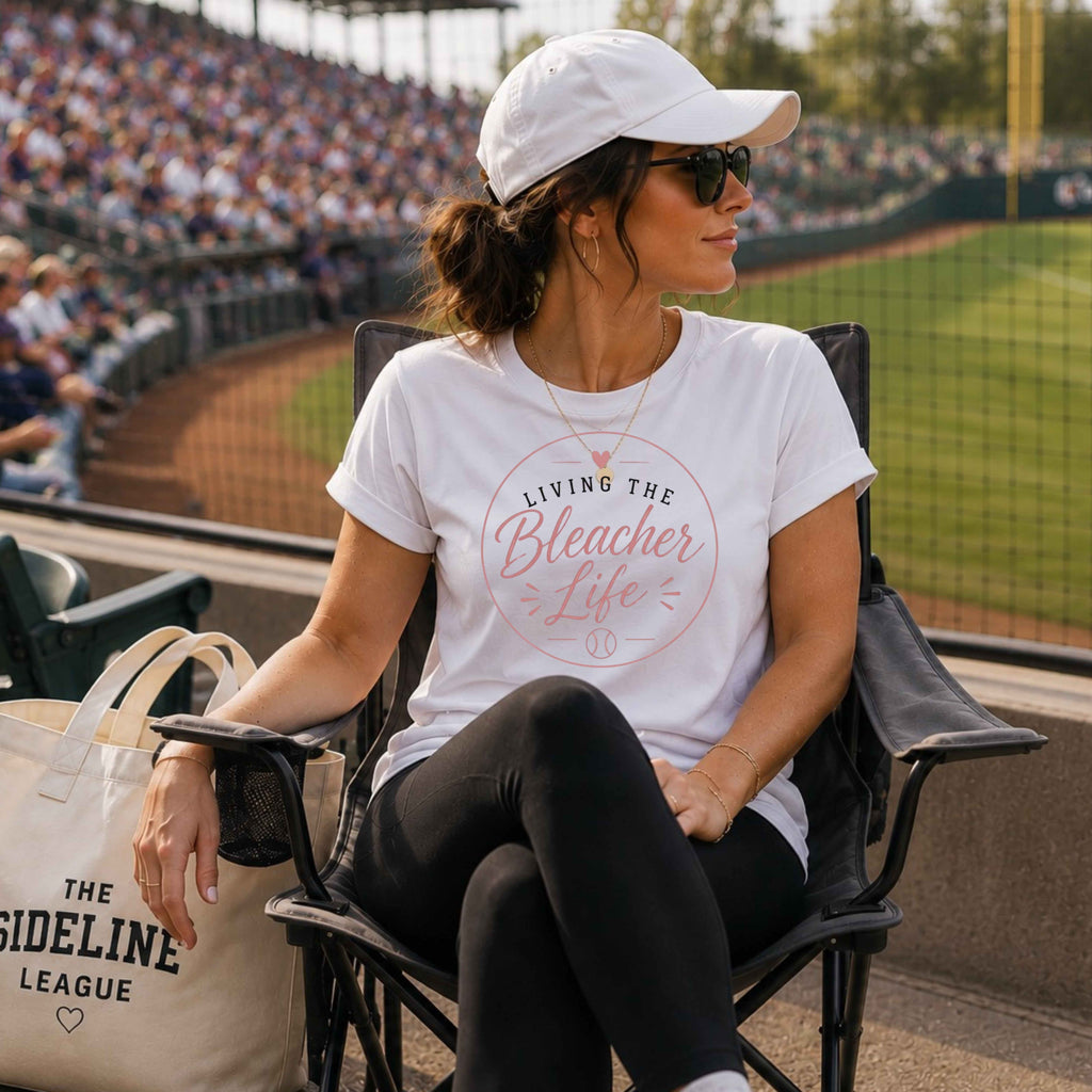Living The Bleacher Life Ladies' T-Shirt