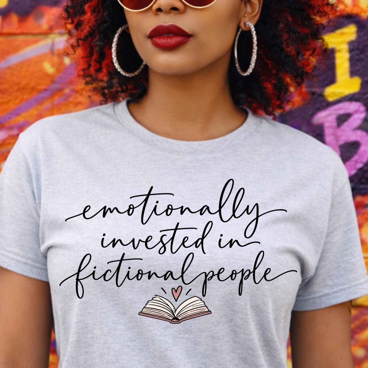 Emotionally Invested in Fictional People Ladies’ T-Shirt
