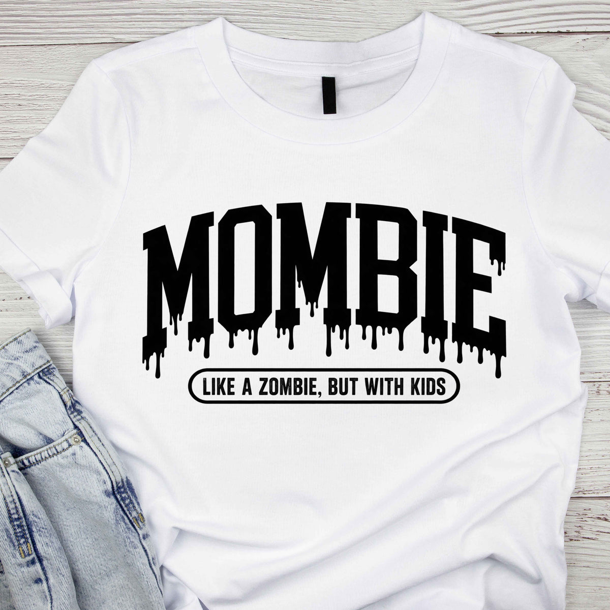 Mombie – Like a Zombie, But With Kids Ladies’ T-Shirt